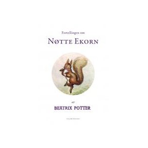 Fortellingen om Ntte Ekorn, av Beatrix Potter